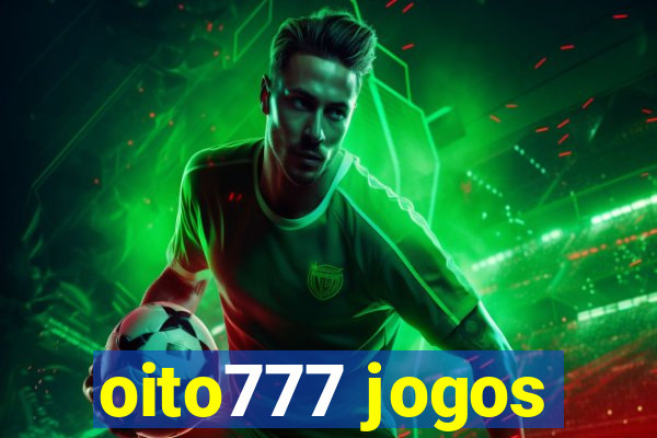 oito777 jogos